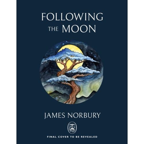 Following The Moon - James Norbury