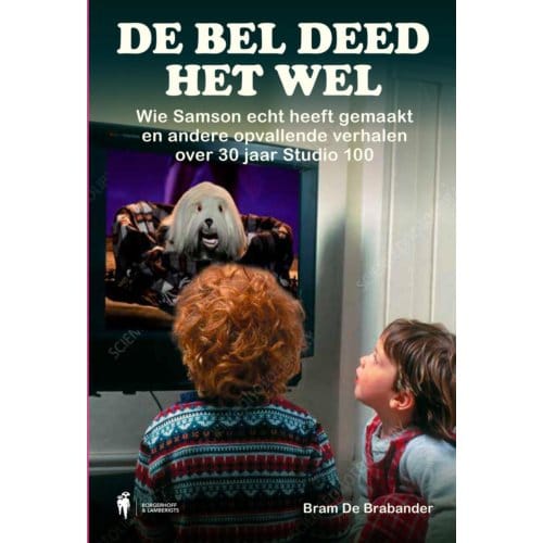 De Bel Deed Het Wel - Bram De Brabander