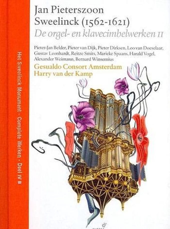 Harry Van Der Kamp & Gesualdo Consort Amsterdam - Sweelinck: De Orgel - En Klavecimbelwerken II (3 CD) (Deluxe Edition)