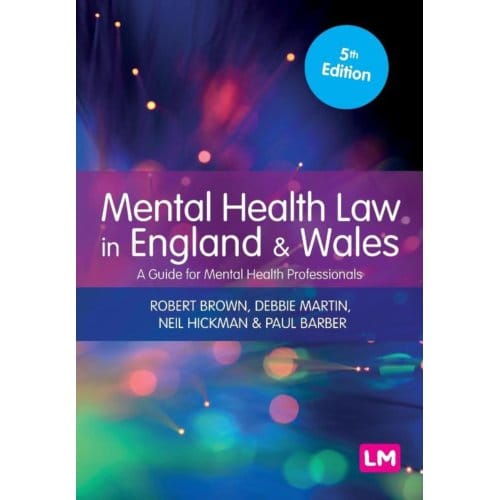 Mental Health Law In England And Wales - Robert Brown