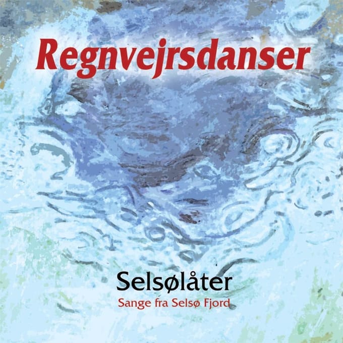Selsølåter - Regnvejrsdanser (CD)