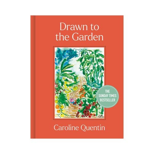 Drawn To The Garden - Caroline Quentin