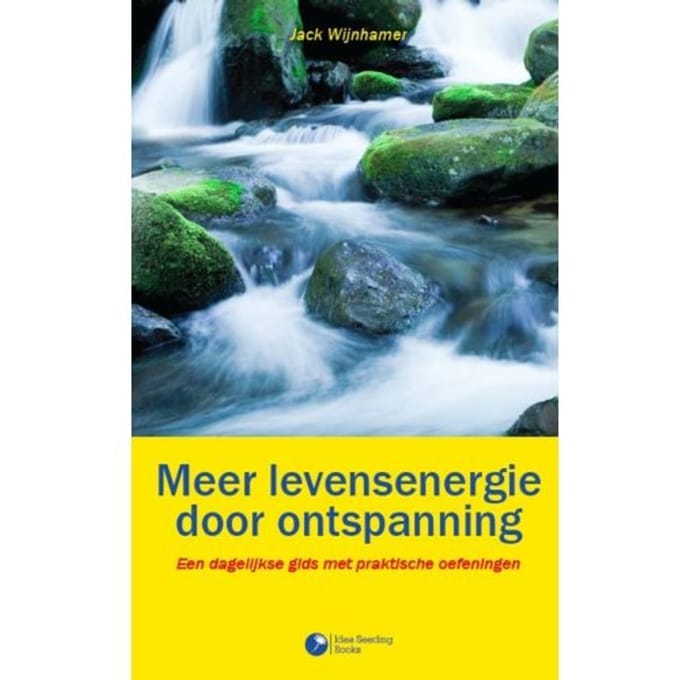 Meer Levensenergie Door Ontspanning - Jack Wijnhamer