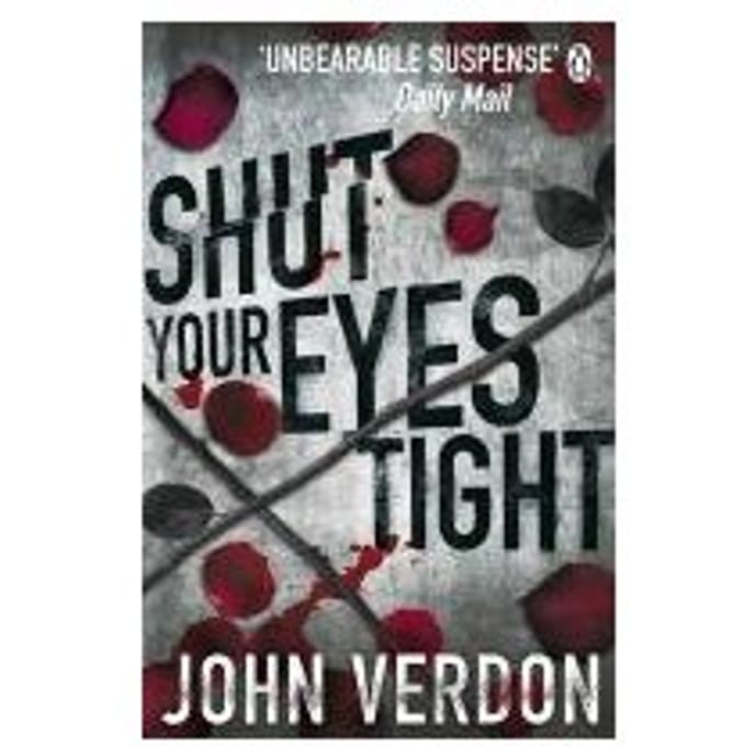 Shut Your Eyes Tight - John Verdon