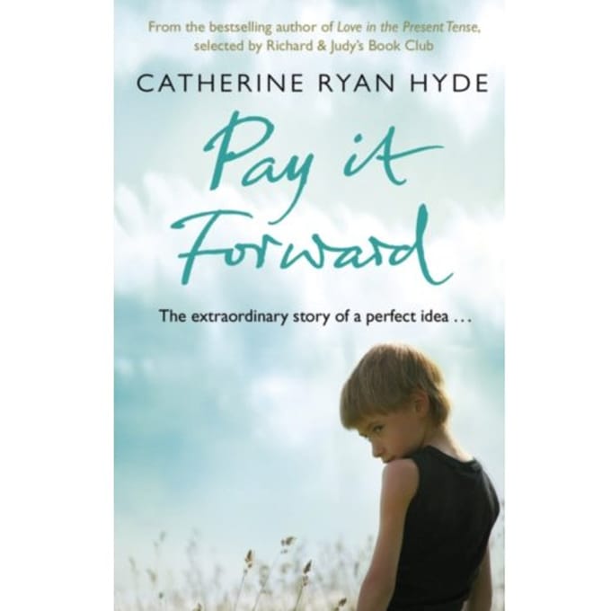 Pay It Forward - Catherine Ryan Hyde