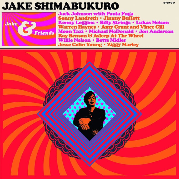 Jake & Friends - Jake Shimabukuro