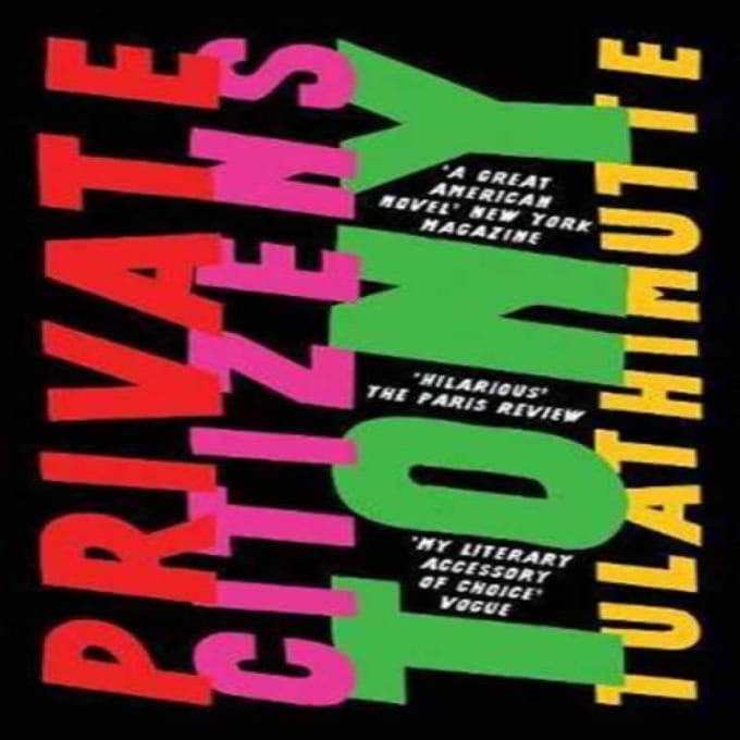Private Citizens door Tony Tulathimutte Paperback Boek 9781786071484