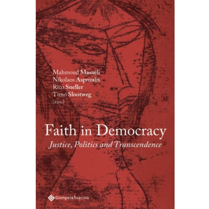 Faith In Democracy - Nikolaos Asproulis Masaeli