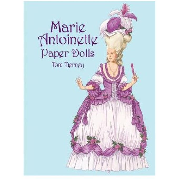 Marie Antoinette Paper Dolls - Tierney, Tom