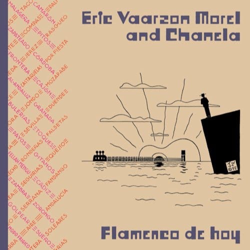 Flamenco De Hoy - Eric Vaarzon Morel