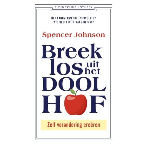 Breek Los Uit Het Doolhof - Spencer Johnson