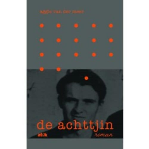 De Achttjin - Aggie van der Meer