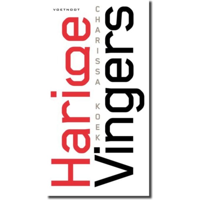 Harige Vingers - Eigentijdse Poezie - Charissa Koek
