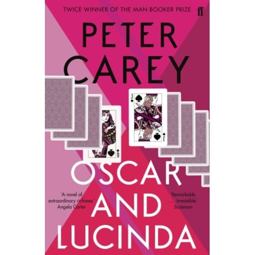 Oscar And Lucinda - Peter Carey