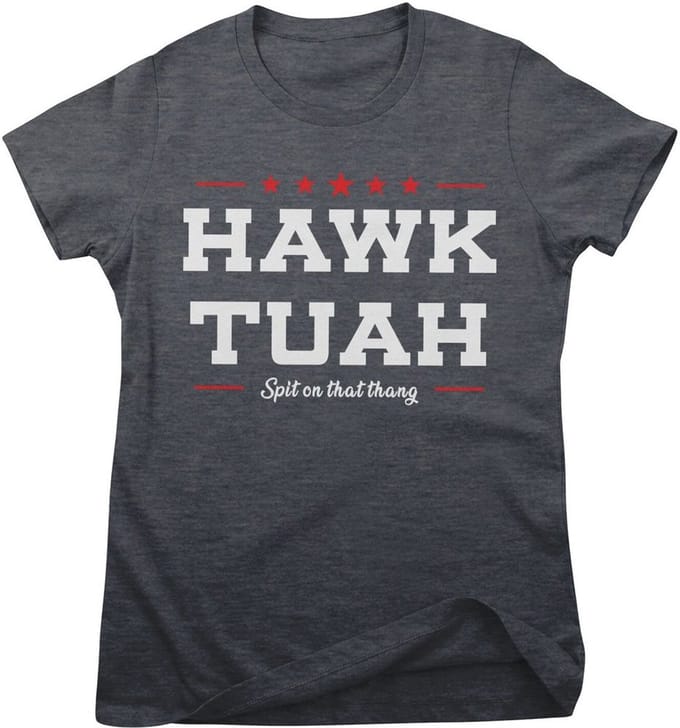 Hybris T-shirt Hawk TuahSpit On That Thang Girly Tee SH-5-16081-H97-10