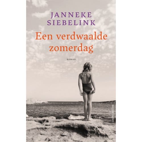 Een Verdwaalde Zomerdag - Janneke Siebelink