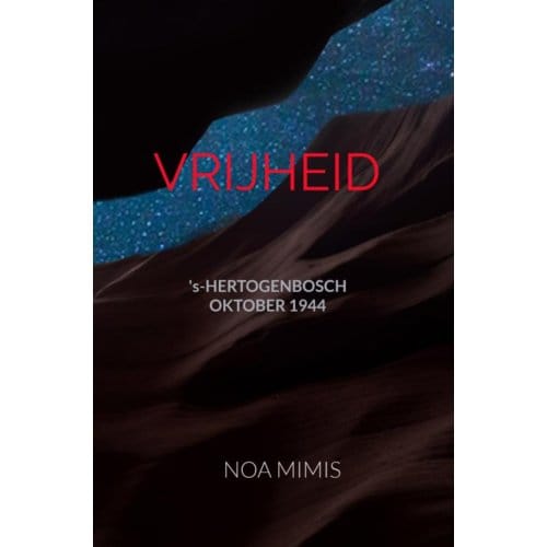 Vrijheid - Noa Mimis