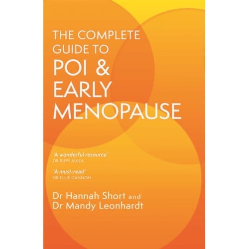The Complete Guide To Poi And Early Menopause - Dr Mandy Leonhardt