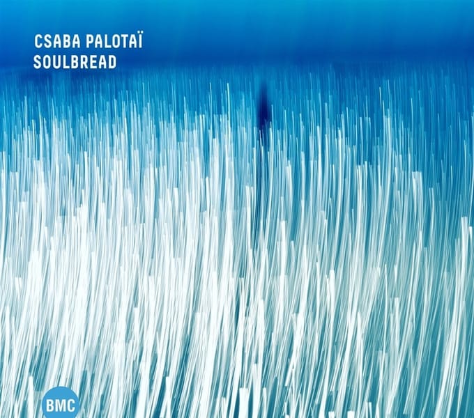 Csaba Palotai - Soulbread (CD)