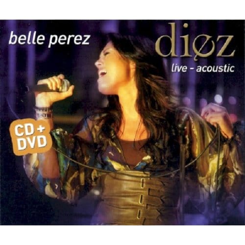 Diez Live-Acoustic - Belle Perez