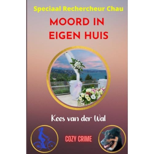 Moord In Eigen Huis - Kees van der Wal