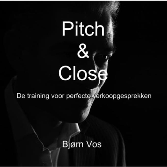 Pitch & Close - Bjørn Vos