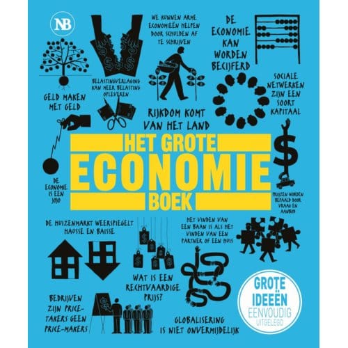 Het Grote Economieboek - Grote... Boek - Niall Kishtainy
