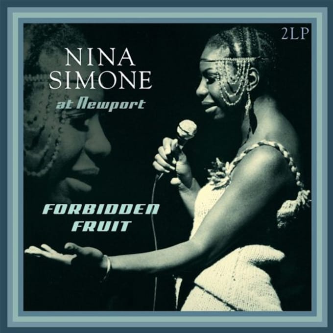 At Newport / Forbidden Fruit - Nina Simone