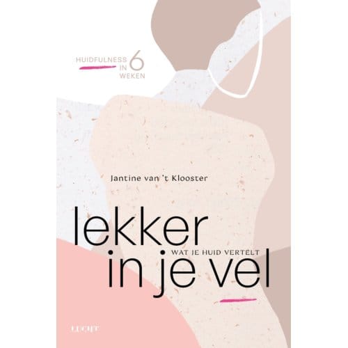 Lekker In Je Vel - Jantine van 't Klooster
