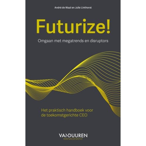 Futurize! - André de Waal