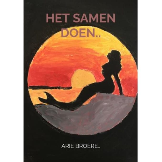 Het Samen Doen.. - Arie Broere