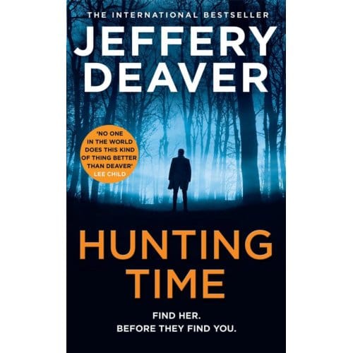 Hunting Time - A Colter Shaw Novel - Jeffery Deaver