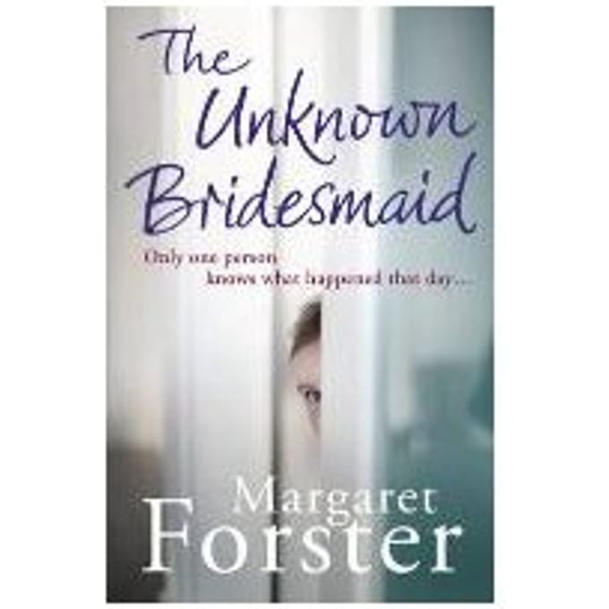 The Unknown Bridesmaid - Margaret Forster