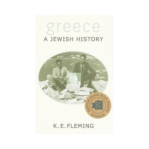 Greece--A Jewish History - Fleming, K. E.