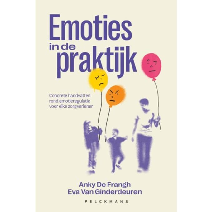 Emoties In De Praktijk - Eva Van Ginderdeuren