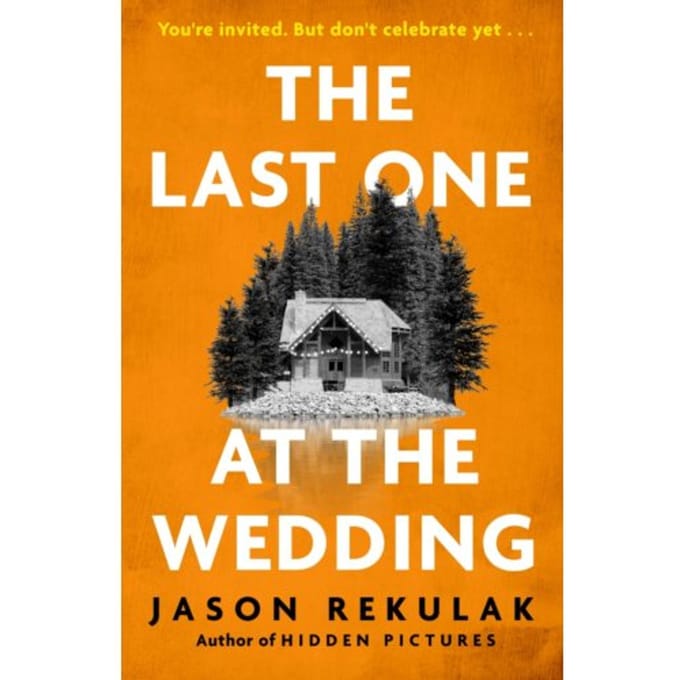 The Last One At The Wedding - Jason Rekulak