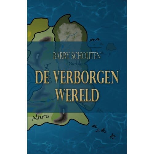 De Verborgen Wereld - Barry Schouten