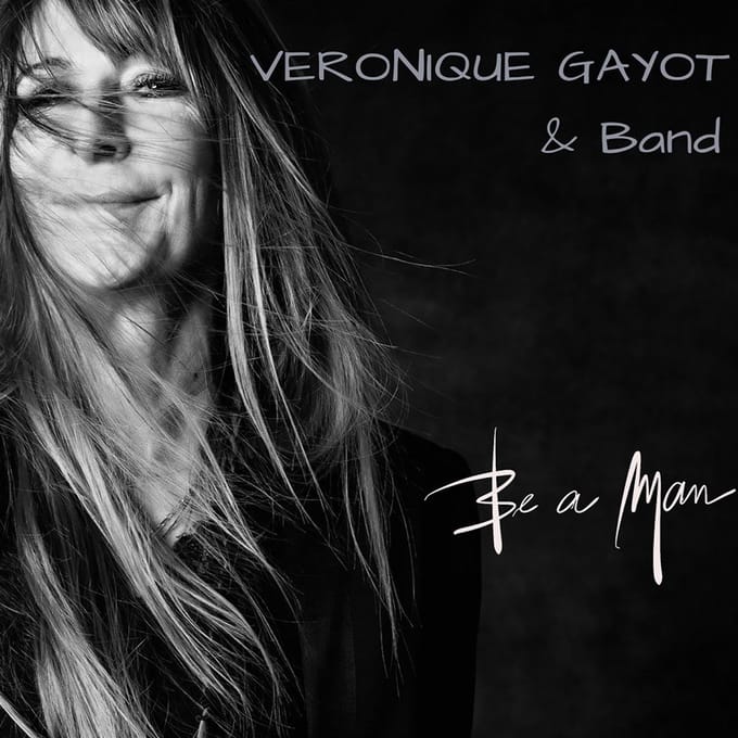 Veronique Gayot - Be A Man (LP)