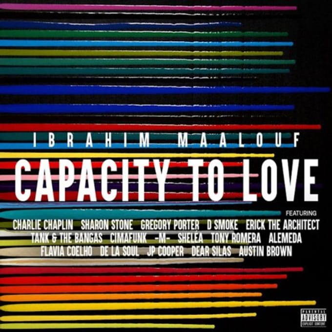 Capacity To Love - Ibrahim Maalouf