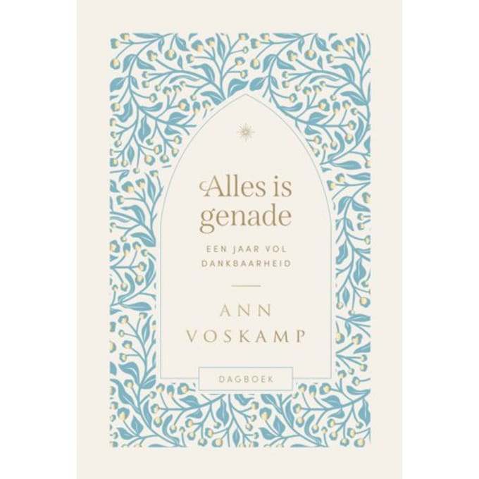 Alles Is Genade - Ann Voskamp