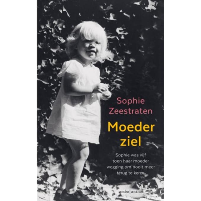 Moederziel - Sophie Zeestraten