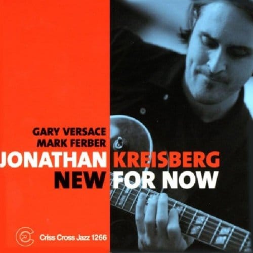 New For Now - Jonathan Kreisberg
