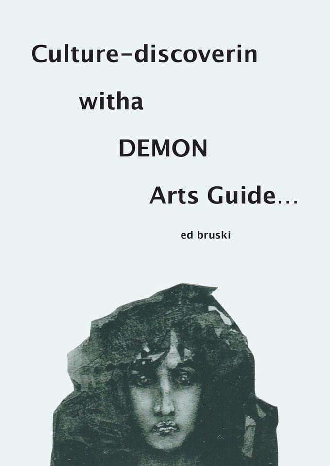 Culture-Discoverin Witha Demon Arts Guide... - Ed Bruski