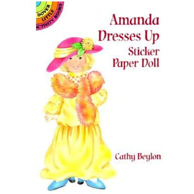 Amanda Dresses Up Sticker Paper Doll - Cathy Beylon