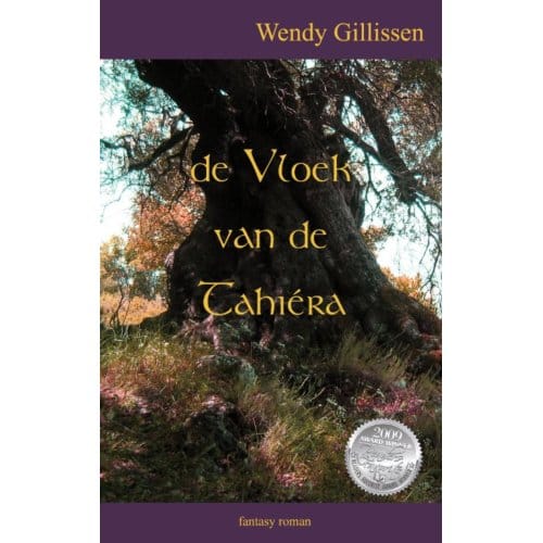 De Vloek Van De Tahiéra - Wendy Gillissen