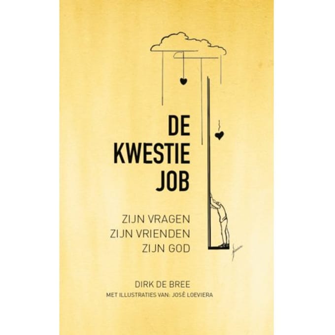 De Kwestie Job - Dirk de Bree