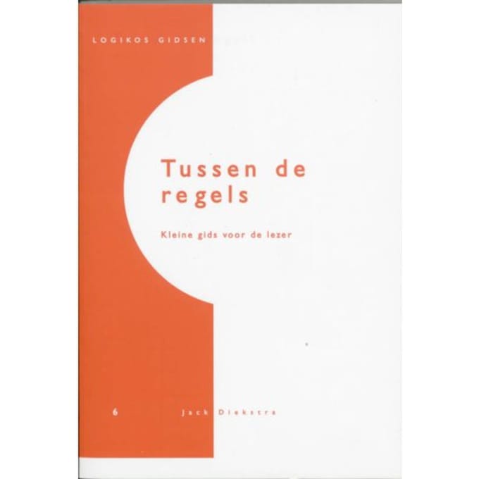 Tussen De Regels - Logikos Gidsen - Jack Diekstra