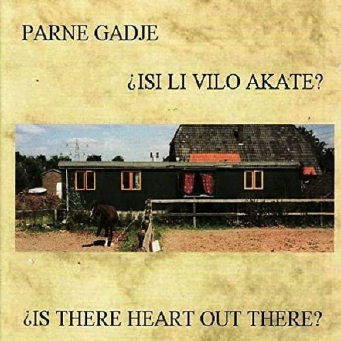 Parne Gadje - Is There Heart Out There? (CD)