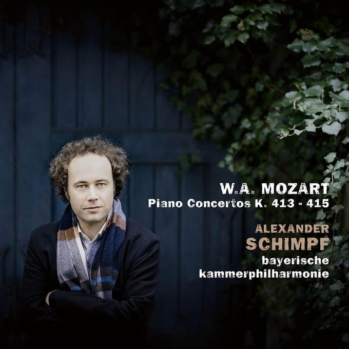 Mozart Piano Concertos K.413-415 - Alexander Schimpf & Bayerische K