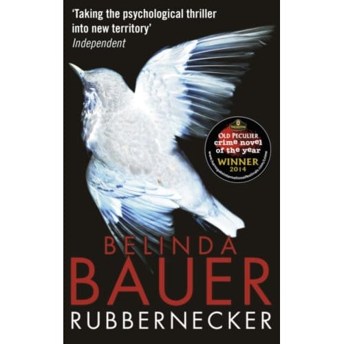 Rubbernecker - Belinda Bauer